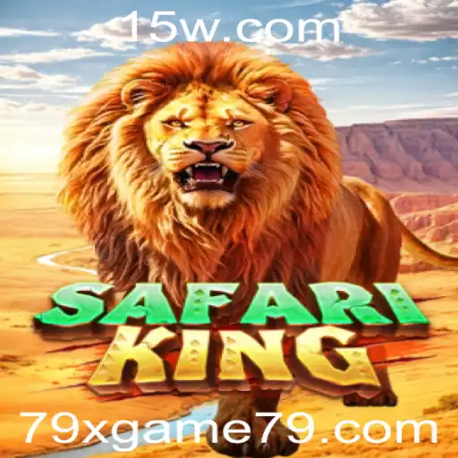 Descubra o Mundo de Aventura com SafariKing: O Emocionante 79x Game